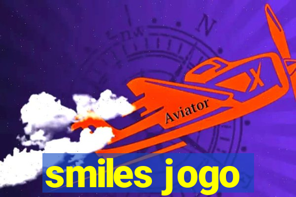 smiles jogo